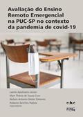 Ler Avaliação do ensino remoto emergencial na PUC-SP no contexto da pandemia de COVID-19, do autor Laerte Apolinário Júnior Ler Avaliação do ensino remoto emergencial na PUC-SP no contexto da pandemia de COVID-19, do autor Laerte Apolinário Júnior