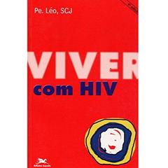 Viver com HIV, do autor Léo Pereira