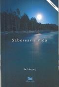 Ler Saborear a vida, do autor Léo Pereira