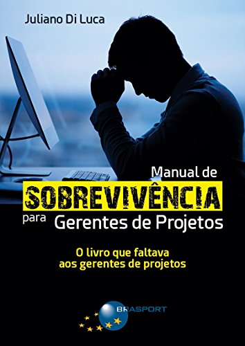 Ler Manual de sobrevivência para gerentes de projetos, do autor Juliano Di Luca Ler Manual de sobrevivência para gerentes de projetos, do autor Juliano Di Luca