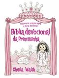 Ler Bíblia devocional da princesinha: Histórias e orações para a hora de dormir, do autor Sheila Walsh