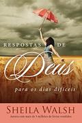 Ler Respostas de Deus para os dias difíceis, do autor Sheila Walsh