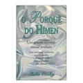 Ler O Porquê do Hímen, do autor Sheila Cooley