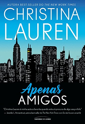 Ler Apenas amigos, do autor Christina Lauren Ler Apenas amigos, do autor Christina Lauren