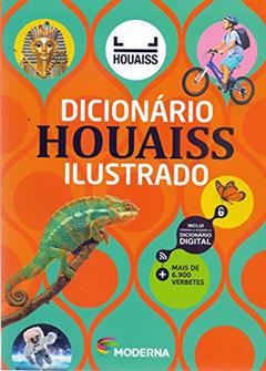 Dicionário Houaiss Ilustrado, do autor Antônio Houaiss