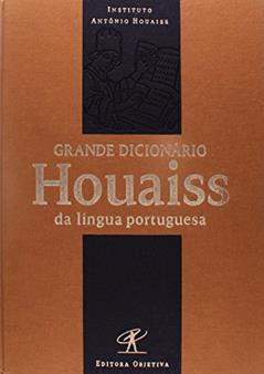 Dicionário Houaiss Da Lingua Portuguesa, do autor Antonio Houaiss