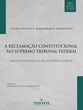 Ler A RECLAMAÇÃO CONSTITUCIONAL NO SUPREMO TRIBUNAL FEDERAL: UM ESTUDO EMPÍRICO DA RECALCITRÂNCIA JUDICIAL, do autor Lívia Pitelli Zamarian Houaiss Ler A RECLAMAÇÃO CONSTITUCIONAL NO SUPREMO TRIBUNAL FEDERAL: UM ESTUDO EMPÍRICO DA RECALCITRÂNCIA JUDICIAL, do autor Lívia Pitelli Zamarian Houaiss
