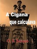 Ler A Cigana que calculava, do autor O. S. Berquó