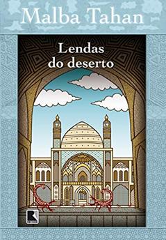 Lendas do deserto, do autor Malba Tahan