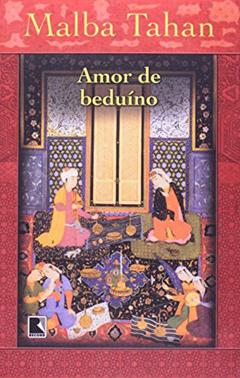 Amor de Beduíno, do autor Malba Tahan
