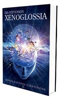 Ler Xenoglossia - Volume 1, do autor Ian Stevenson