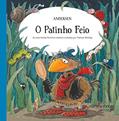 Ler Patinho feio, O - As mais lindas histórias infantis contadas por Tatiana Belinky, do autor Andersen, Hans Christian | Belinky, Tatiana (adaptação)
