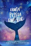 Ler Uma pessoa em voo: Ondas, montanhas e sangue no mar, do autor Edu Santiago