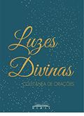 Ler Luzes Divinas: Coletânea de Orações, do autor Editora Heras