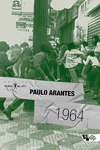 Ler 1964, do autor Paulo Arantes