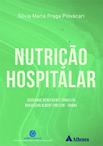 Ler Nutrição Hospitalar, do autor Silvia Maria Fraga Piovacari