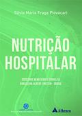 Ler Nutrição Hospitalar, do autor Silvia Maria Fraga Piovacari Ler Nutrição Hospitalar, do autor Silvia Maria Fraga Piovacari