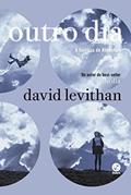Ler Outro dia: 2, do autor David Levithan