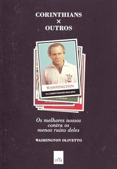 Corinthians X Outros, do autor Washington Olivetto
