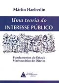 Ler Uma Teoria Do Interesse Público, do autor Mártin Haeberlin Ler Uma Teoria Do Interesse Público, do autor Mártin Haeberlin