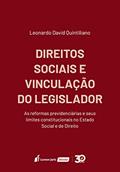 Ler Direitos Sociais E Vinculação Do Legislador - 2019, do autor Leonardo David Quintiliano