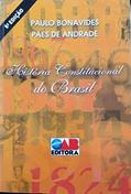 Ler História Constitucional Do Brasil, do autor Paulo Bonavides / Paes de Andrade