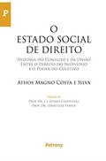 Ler O Estado Social de Direito - História do Conflito e da União Entre o Direito do Indivíduo e o Poder, do autor Athos Magno Costa E Silva Ler O Estado Social de Direito - História do Conflito e da União Entre o Direito do Indivíduo e o Poder, do autor Athos Magno Costa E Silva