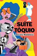 Ler Suíte Tóquio, do autor Giovana Madalosso Ler Suíte Tóquio, do autor Giovana Madalosso