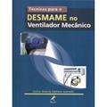 Ler Técnicas para o desmame no ventilador mecânico, do autor Carlos Alberto Caetano Azeredo