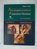 Ler Atlas Anatomia Humana: Livro do Estudante, do autor Walter Thiel Ler Atlas Anatomia Humana: Livro do Estudante, do autor Walter Thiel
