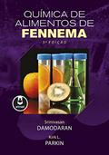 Ler Química de Alimentos de Fennema, do autor Srinivasan Damodaran; Kirk L Parkin Ler Química de Alimentos de Fennema, do autor Srinivasan Damodaran; Kirk L Parkin