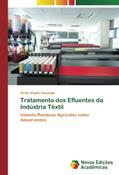 Ler Tratamento dos Efluentes da Indústria Têxtil: Usando Resíduos Agrícolas como Adsorventes (Portuguese Edition), do autor Girão Virgílio Cauanga Ler Tratamento dos Efluentes da Indústria Têxtil: Usando Resíduos Agrícolas como Adsorventes (Portuguese Edition), do autor Girão Virgílio Cauanga