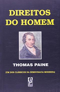 Direitos do Homem, do autor Thomas Paine; Edson Bini