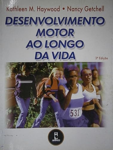 Ler Desenv. Motor Ao Longo Da Vida - Nao Usar, do autor Kathaleen M. Haywood