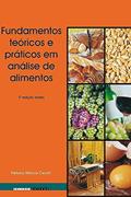 Ler Fundamentos teóricos e práticos em análise de alimentos, do autor Heloisa Máscia Cecchi