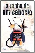 Ler O Sonho De Um Caboclo, do autor Elzita Ladeia Teixeira