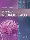 Ler Dejong O Exame Neurológico, do autor W. Campbell  William