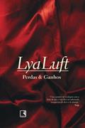 Ler Perdas e Ganhos, do autor Lya Luft
