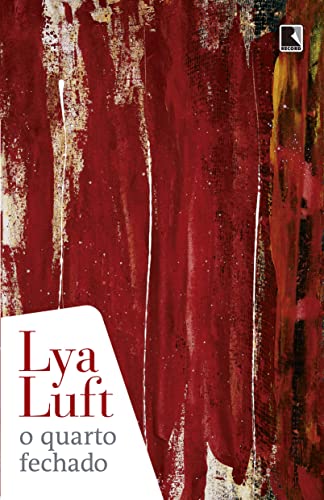 Ler O quarto fechado, do autor Lya Luft
