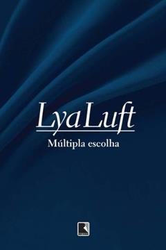 Múltipla escolha, do autor Lya Luft