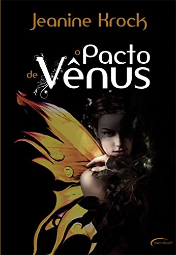 Ler O Pacto de Vênus, do autor Jeanine Krock
