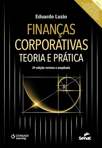 Ler Finanças Corporativas: Teoria e Prática, do autor Eduardo Luzio