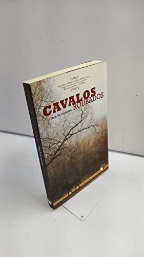 Ler Cavalos roubados, do autor Per Petterson Ler Cavalos roubados, do autor Per Petterson
