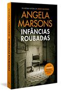 Ler Infâncias roubadas, do autor Angela Marsons
