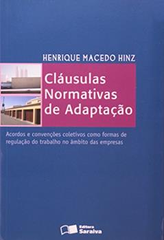Clausulas Normativas de Adaptação, do autor Henrique Macedo Hinz