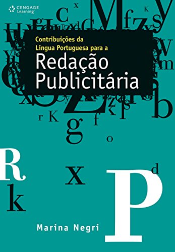 Ler Contribuições da língua portuguesa para a redação publicitária, do autor Marina Negri Ler Contribuições da língua portuguesa para a redação publicitária, do autor Marina Negri