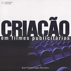 Criação em filmes publicitários, do autor João Bartomeu