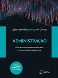 Ler Administração, do autor Djalma de Pinho Rebouças de Oliveira