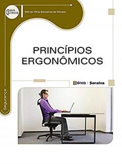 Princípios ergonômicos, do autor Márcia Vilma G. Moraes