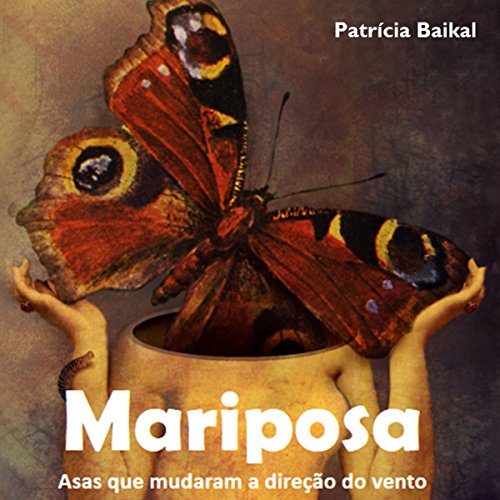 Ler Mariposa, do autor Patrícia Baikal